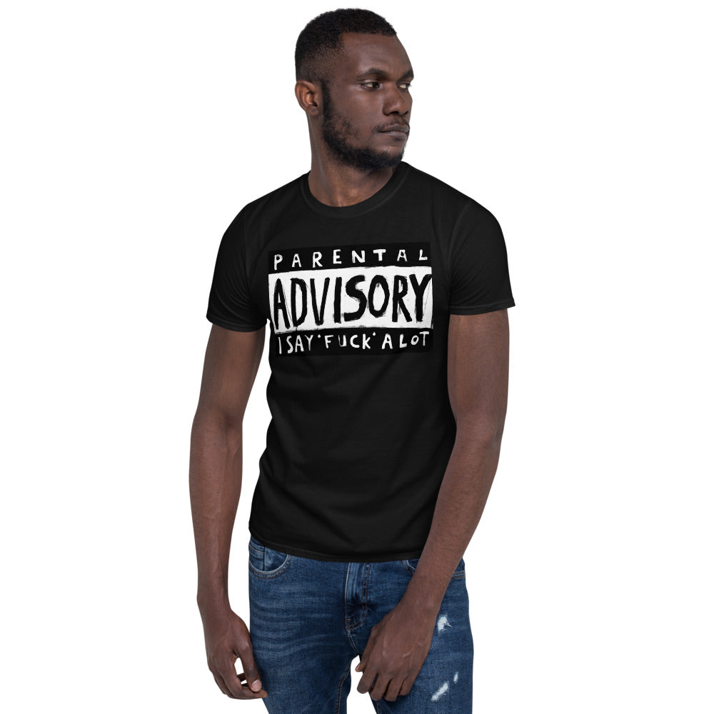 I Say Fuck A Lot T-Shirt Short-Sleeve Unisex T-Shirt - World Class Depot Inc