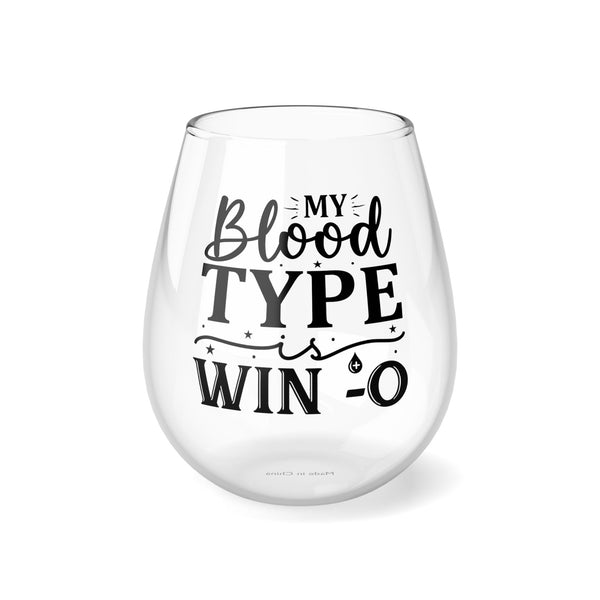 Funny My Blood Type Is Wino Stemless Wine Glass, 11.75oz