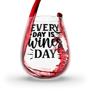 Funny Everyday is Wine Day Stemless Wine Glass, 11.75oz