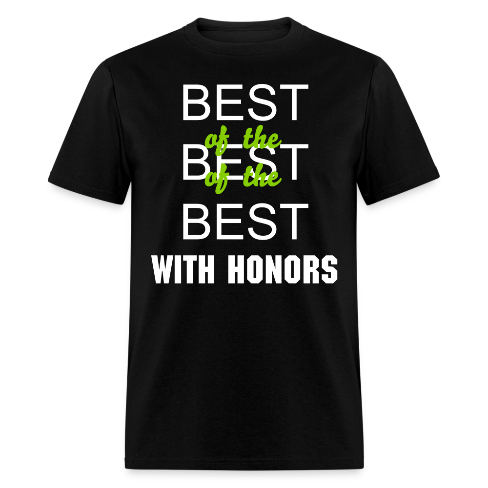 Best of the Best Unisex Classic T-Shirt - black