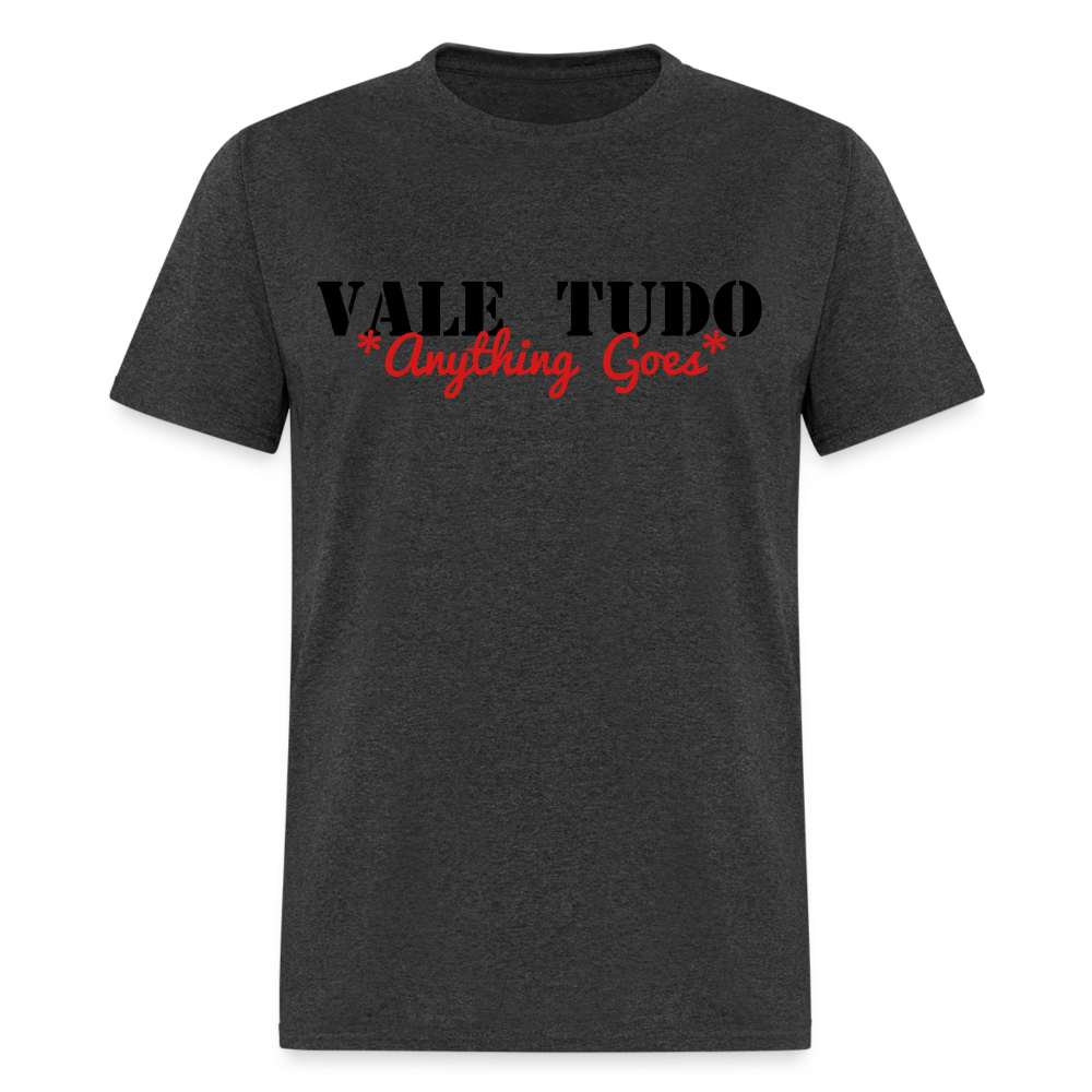 Vale Tudo Anything Goes Unisex Classic T-Shirt - heather black