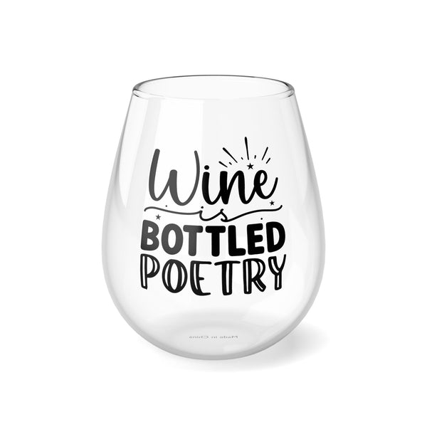 Funny Wine Is Bottled Poetry Stemless Wine Glass, 11.75oz