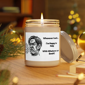 Whenever I Melt.. I'M Happy to Help With Whatever You Smelt Funny Scented Candles, 9oz