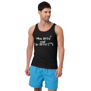 High Class ScumBag I'm Dope Unisex Tank Top - World Class Depot Inc