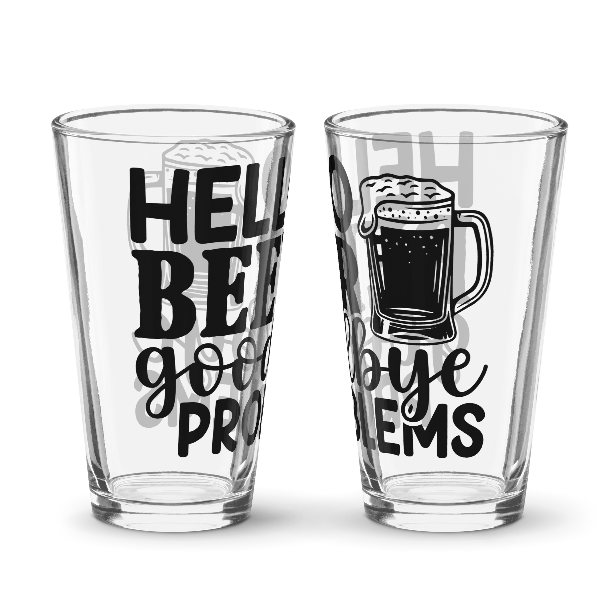 Hello Beer Goodbye Problems Shaker pint glass