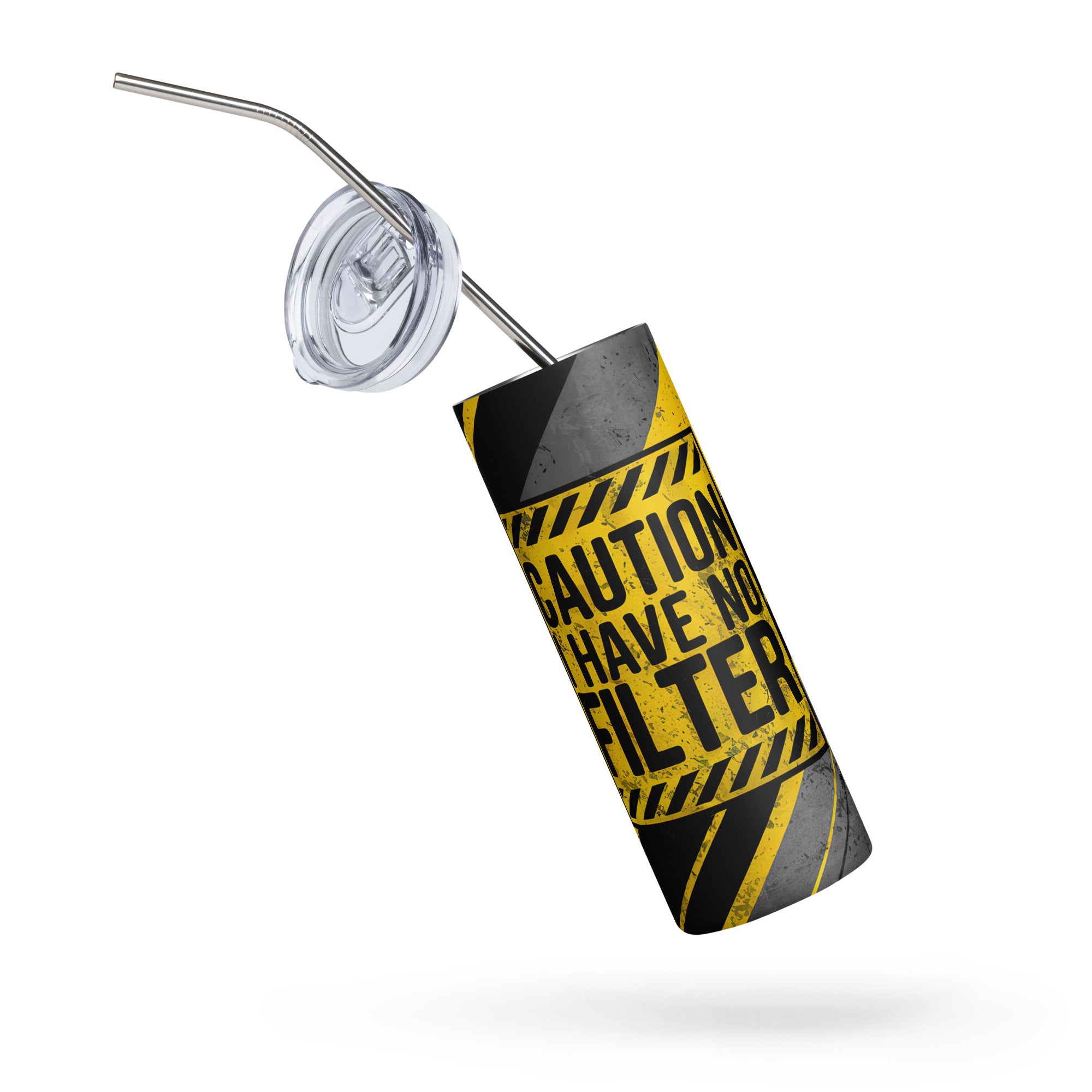 Caution I have No Filter 20 oz Stainless steel tumbler cup