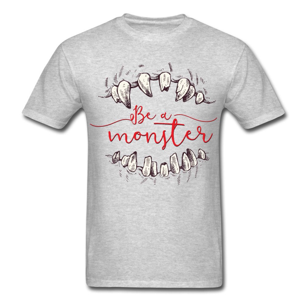 Be A Monster Unisex Fitness Classic T-Shirt - heather gray